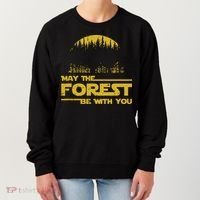 May The Forest Be With You Camping Gifts Scifi Nerd Women's Sweatshirt thumb 0