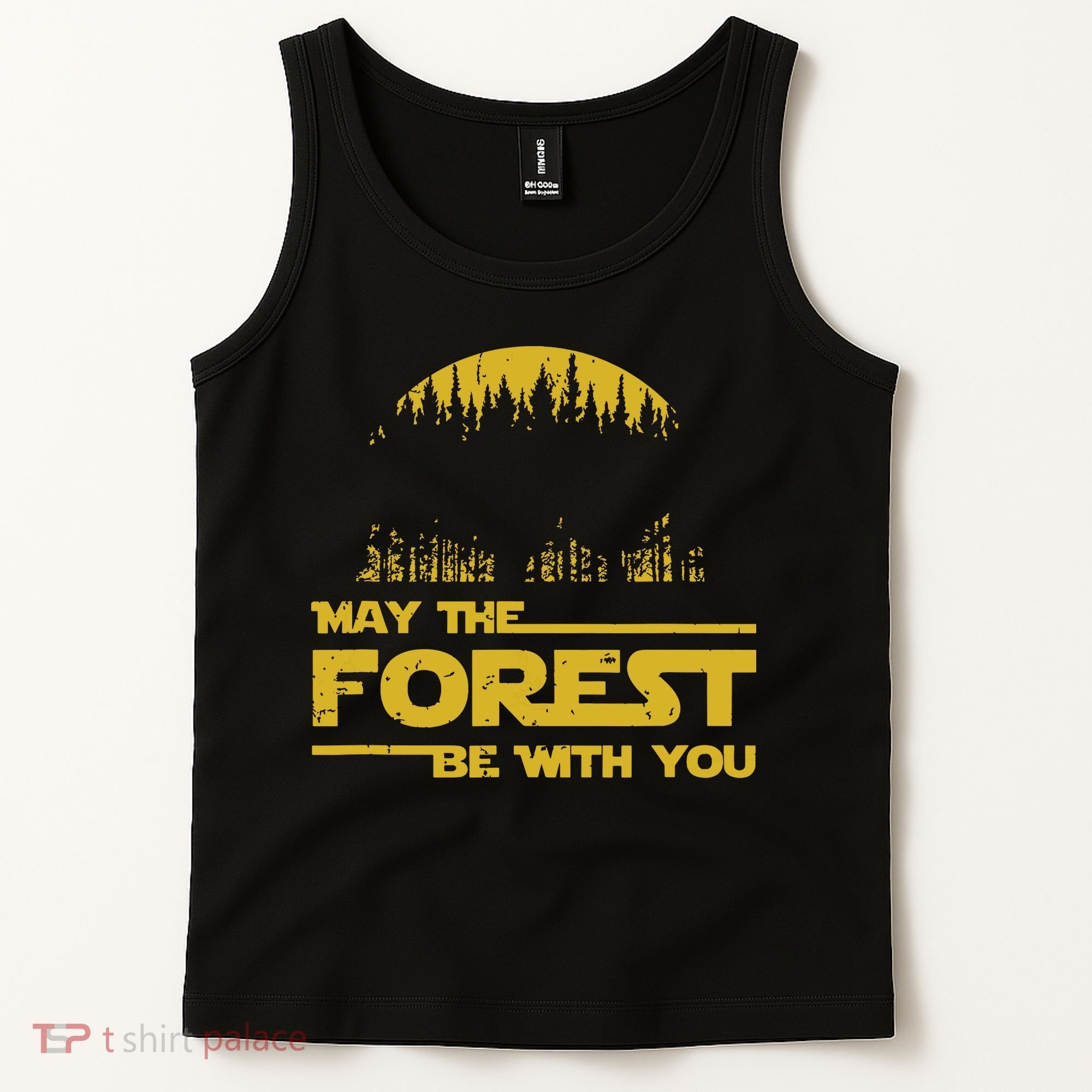 May The Forest Be With You Camping Gifts Scifi Nerd Tank Top