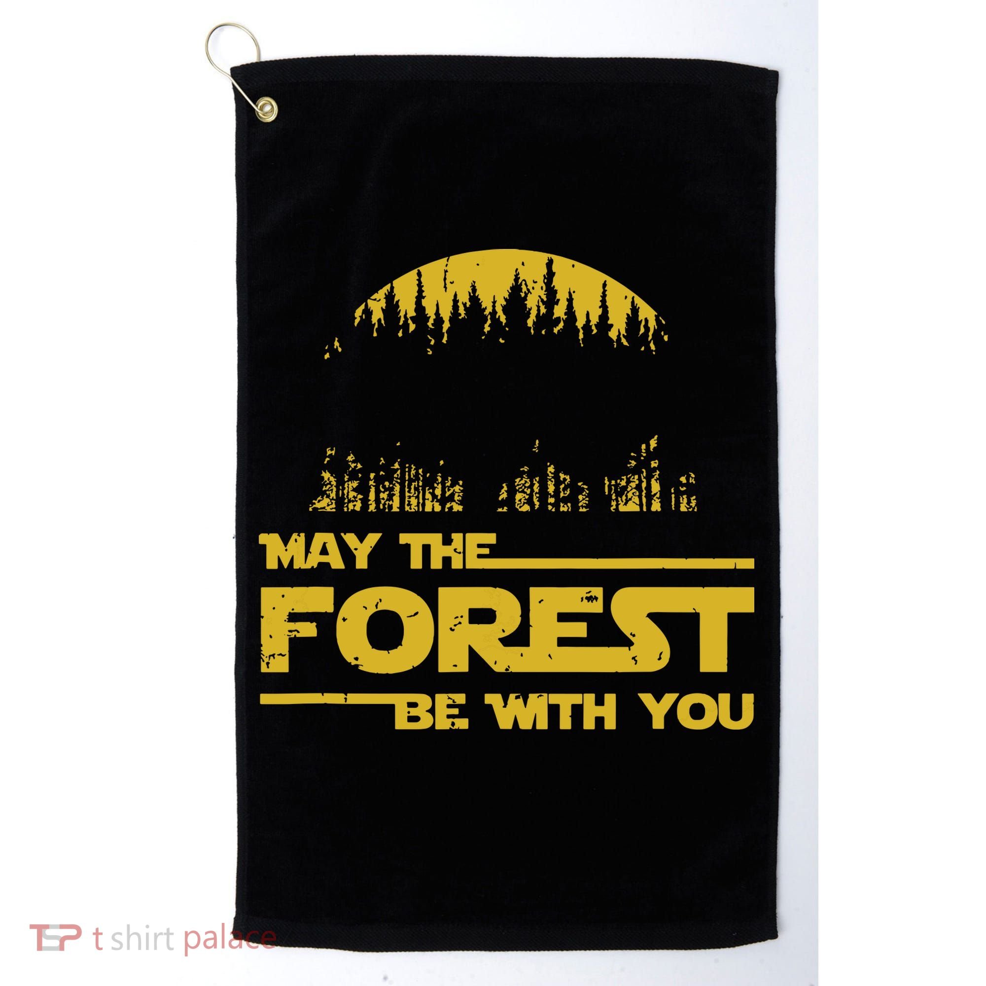 May The Forest Be With You Camping Gifts Scifi Nerd Golf Towel