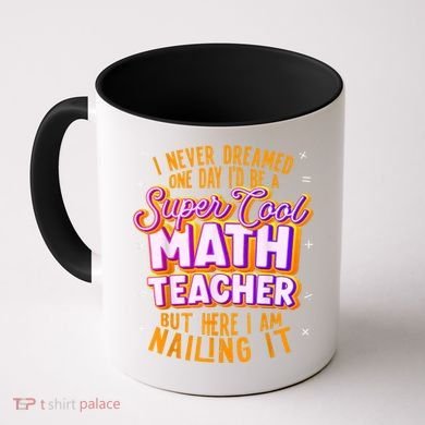Math Teacher Funny Math Tee Math Lover Coffee Mug