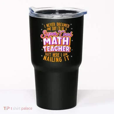 Math Teacher Funny Math Tee Math Lover Tumbler