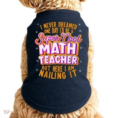Math Teacher Funny Math Tee Math Lover Doggie Tank