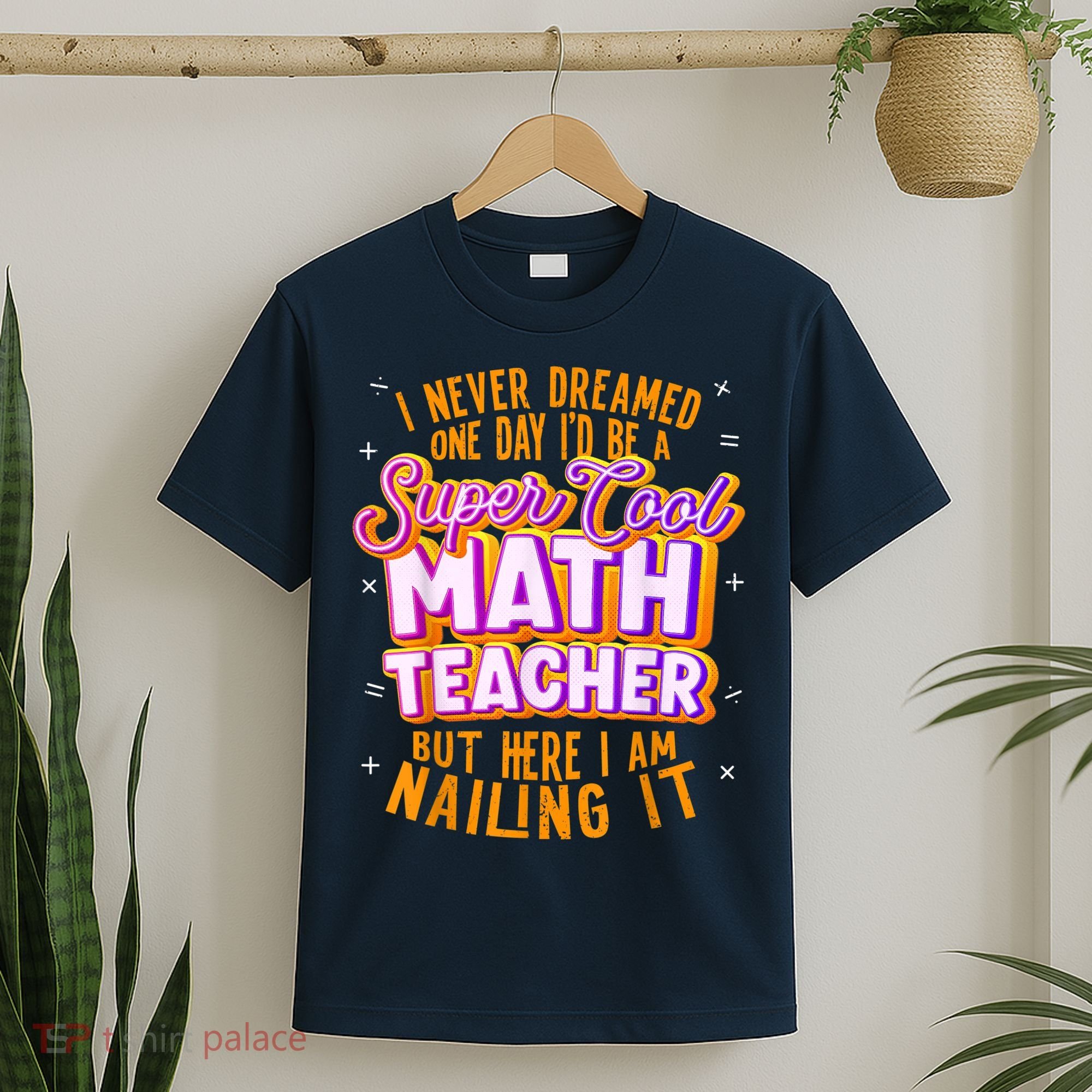 Math Teacher Funny Math Tee Math Lover T-Shirt