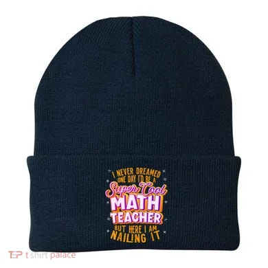 Math Teacher Funny Math Tee Math Lover Beanie