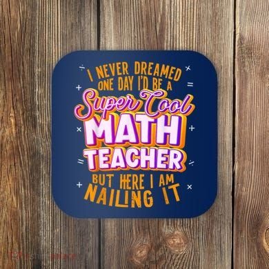 Math Teacher Funny Math Tee Math Lover Coaster