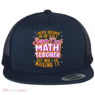 Math Teacher Funny Math Tee Math Lover Flat Bill Trucker Hat