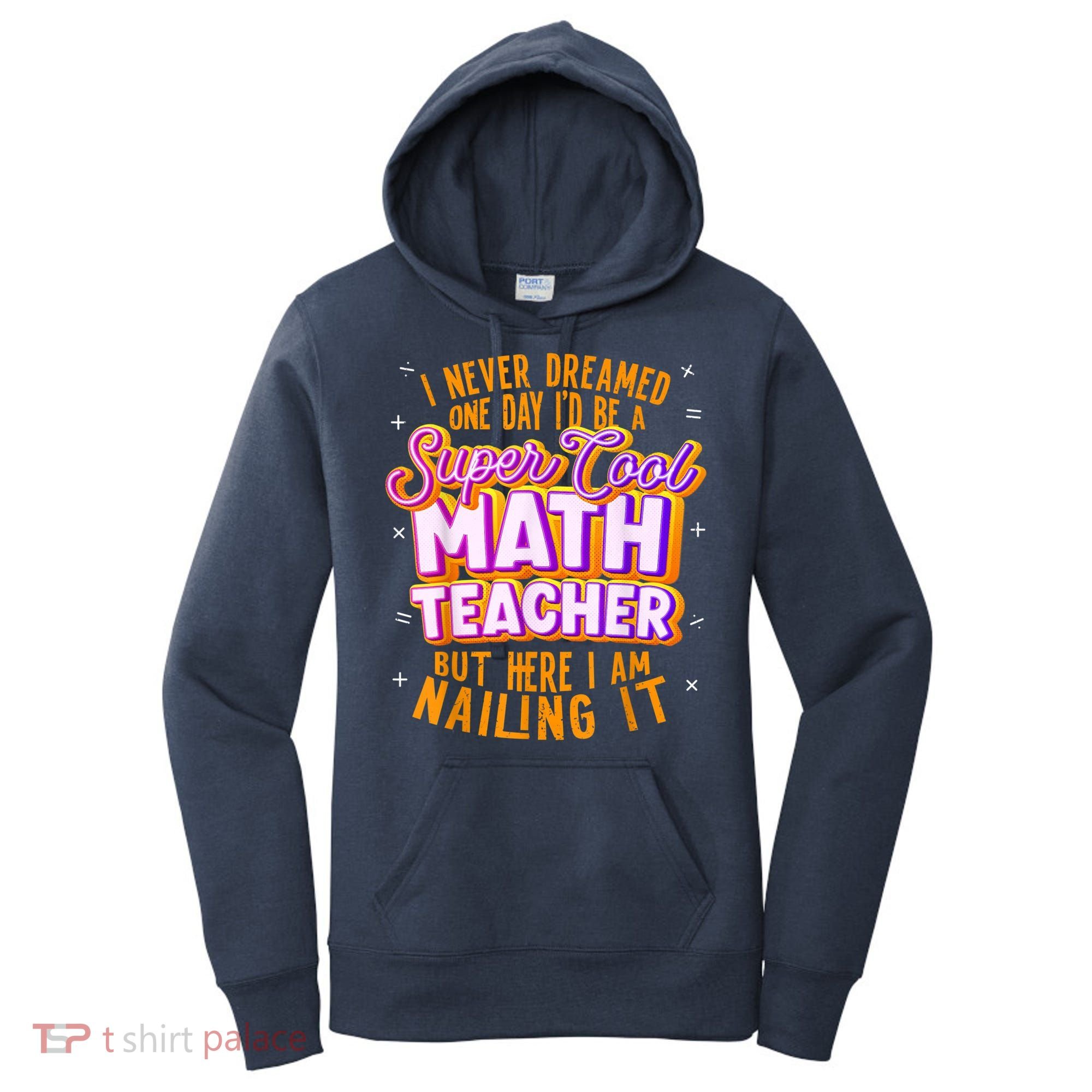 Math Teacher Funny Math Tee Math Lover Women's Hoodie