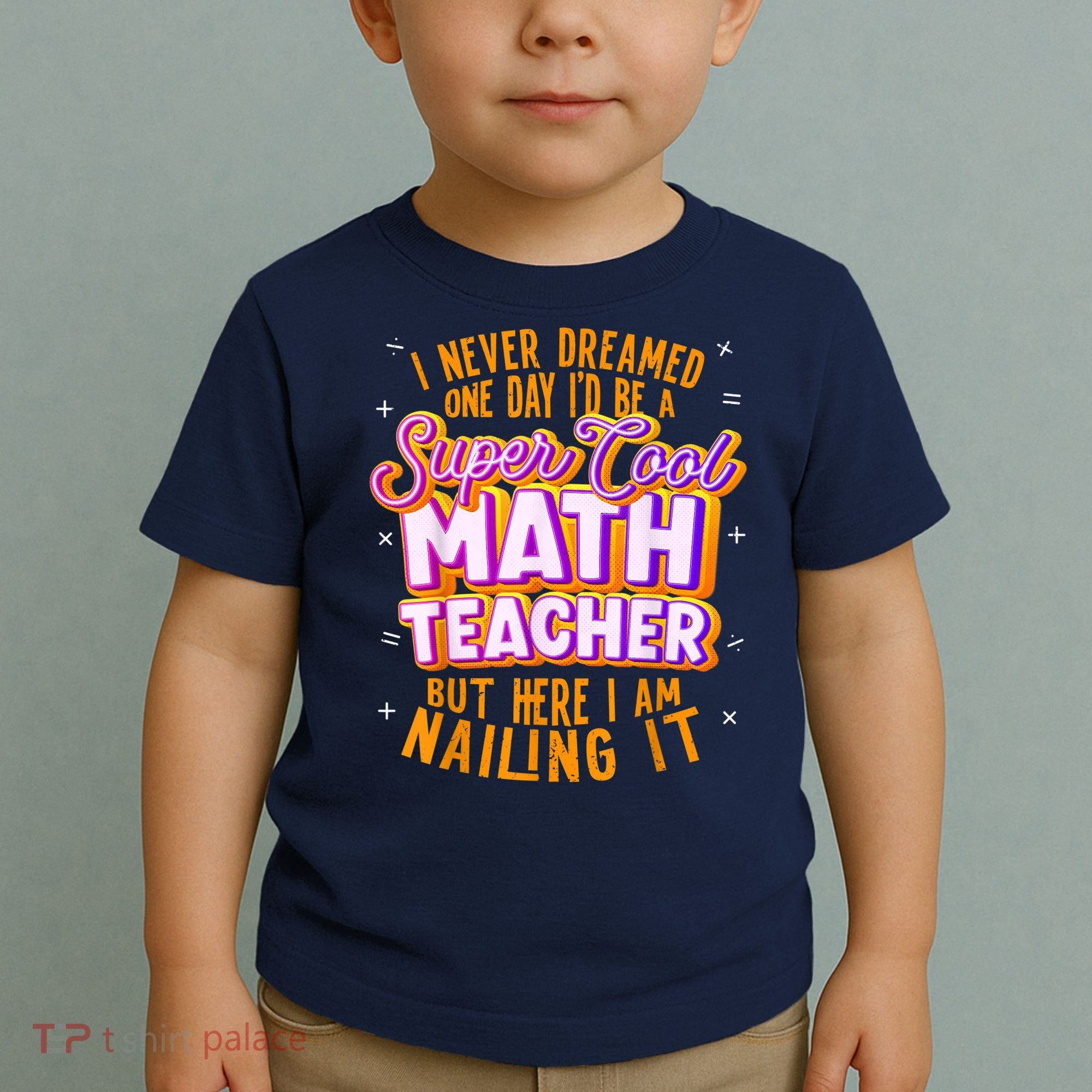 Math Teacher Funny Math Tee Math Lover Toddler T-Shirt