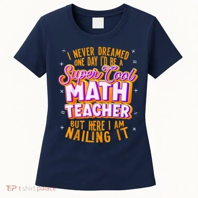 Math Teacher Funny Math Tee Math Lover Women's T-Shirt