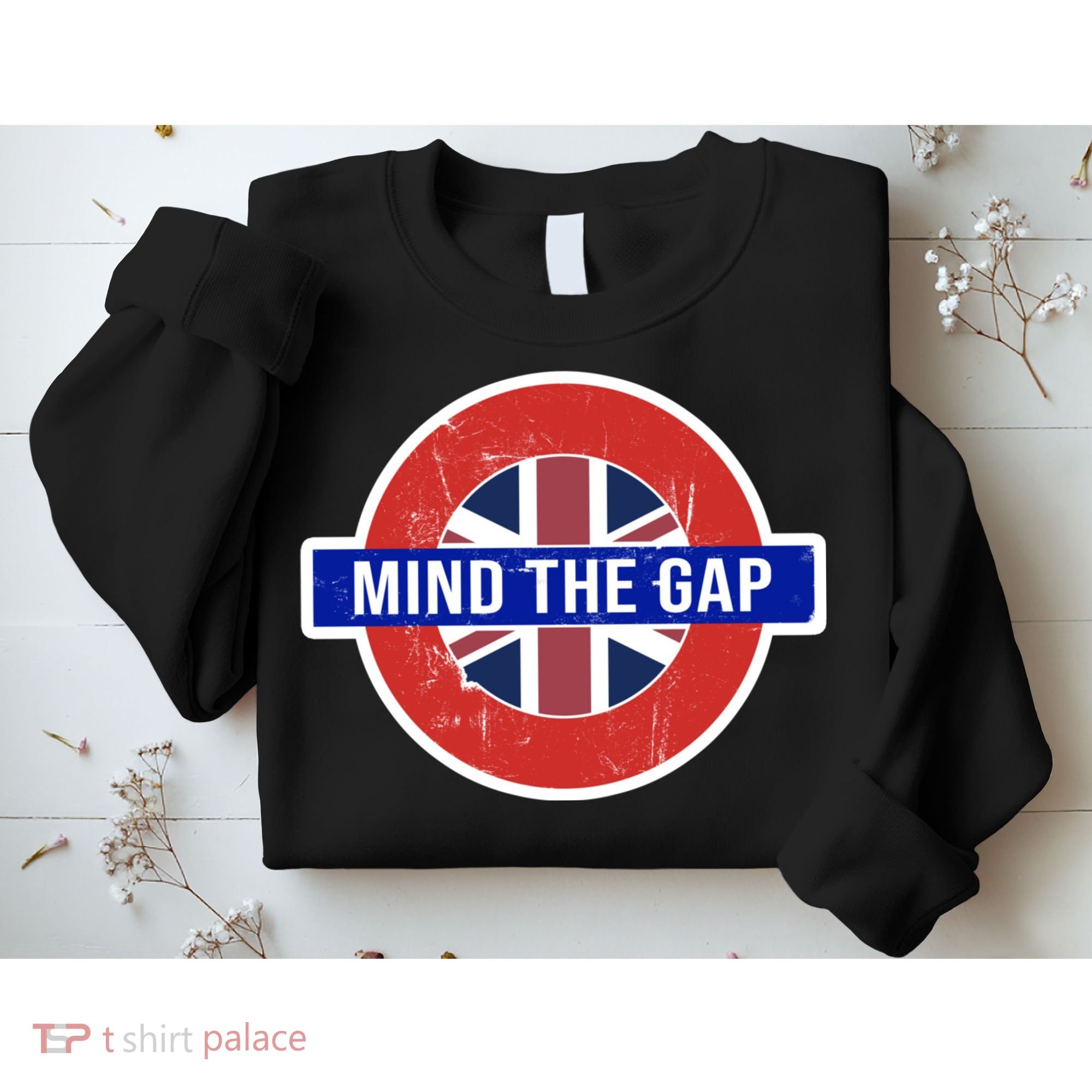 Mind The Gap Great London Vacation Tourist / Travel Gift Sweatshirt
