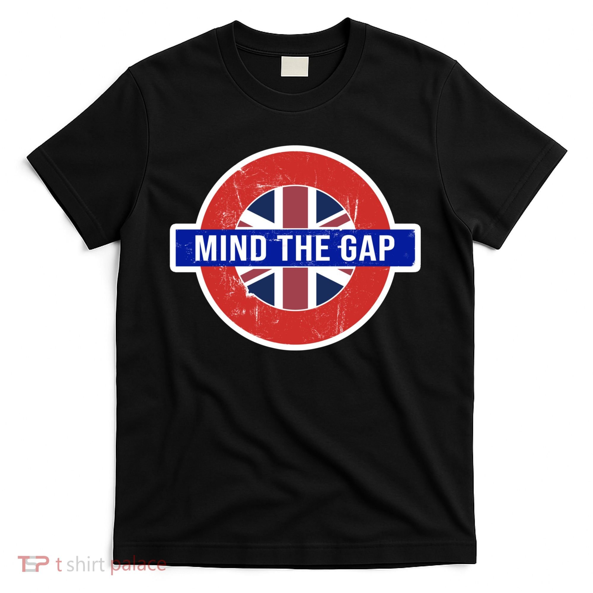 Mind The Gap Great London Vacation Tourist / Travel Gift T-Shirt