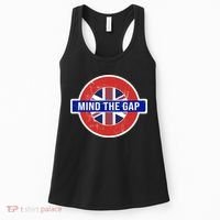 Mind The Gap Great London Vacation Tourist / Travel Gift Women's Tank Top thumb 0