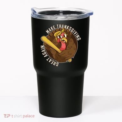 Make Thanksgiving Great Again Pro Trump Turkey Bat Tumbler