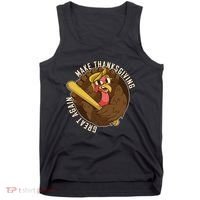 Make Thanksgiving Great Again Pro Trump Turkey Bat Tank Top thumb 0
