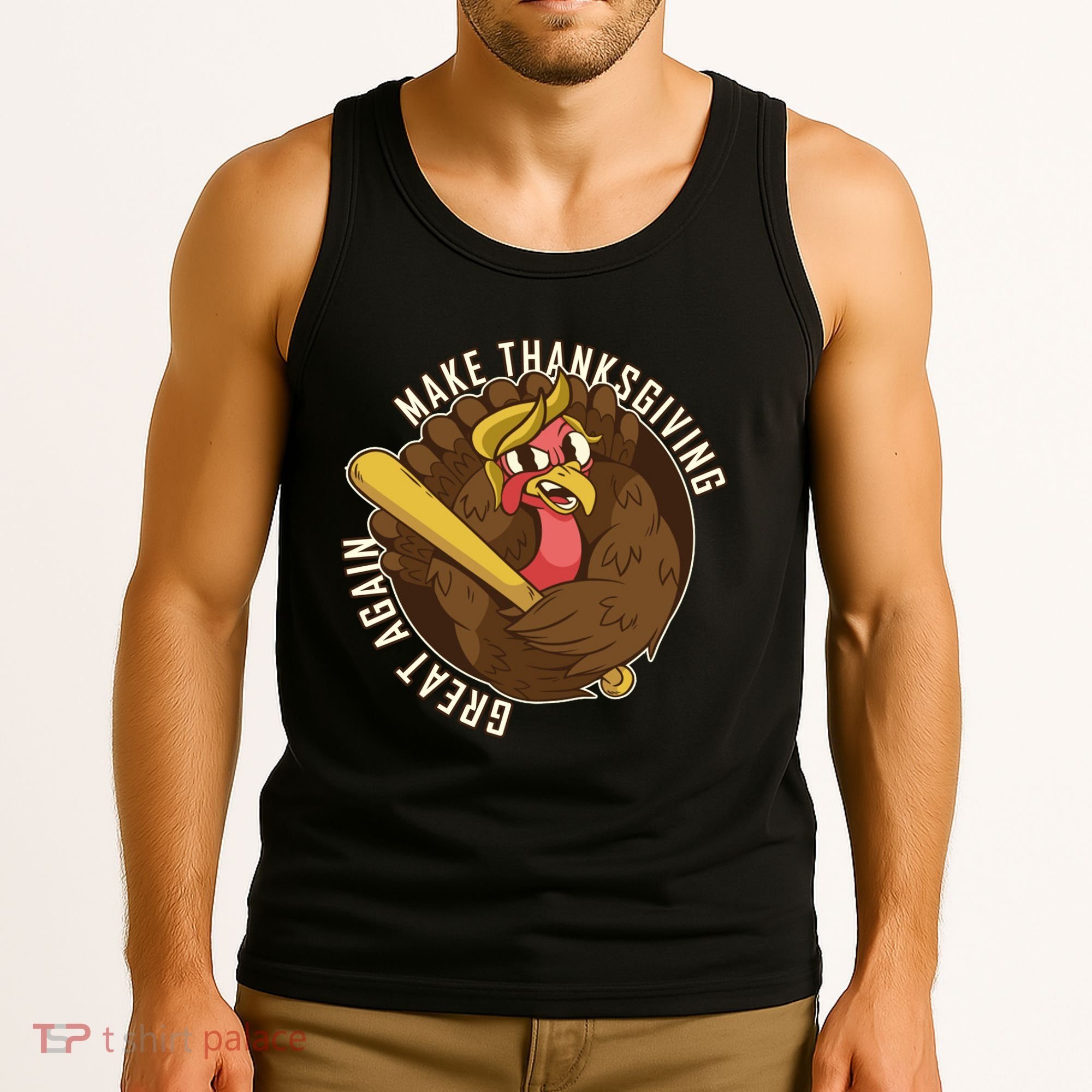 Make Thanksgiving Great Again Pro Trump Turkey Bat Tank Top