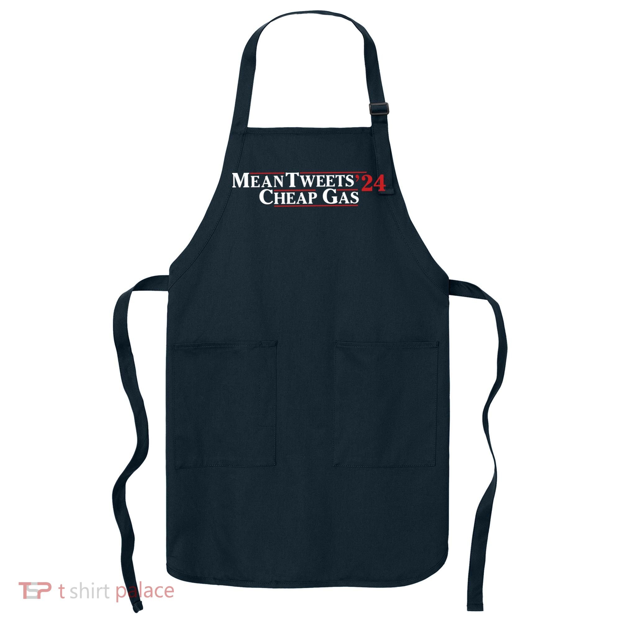 Mean Tweets Gas 2024 Apron
