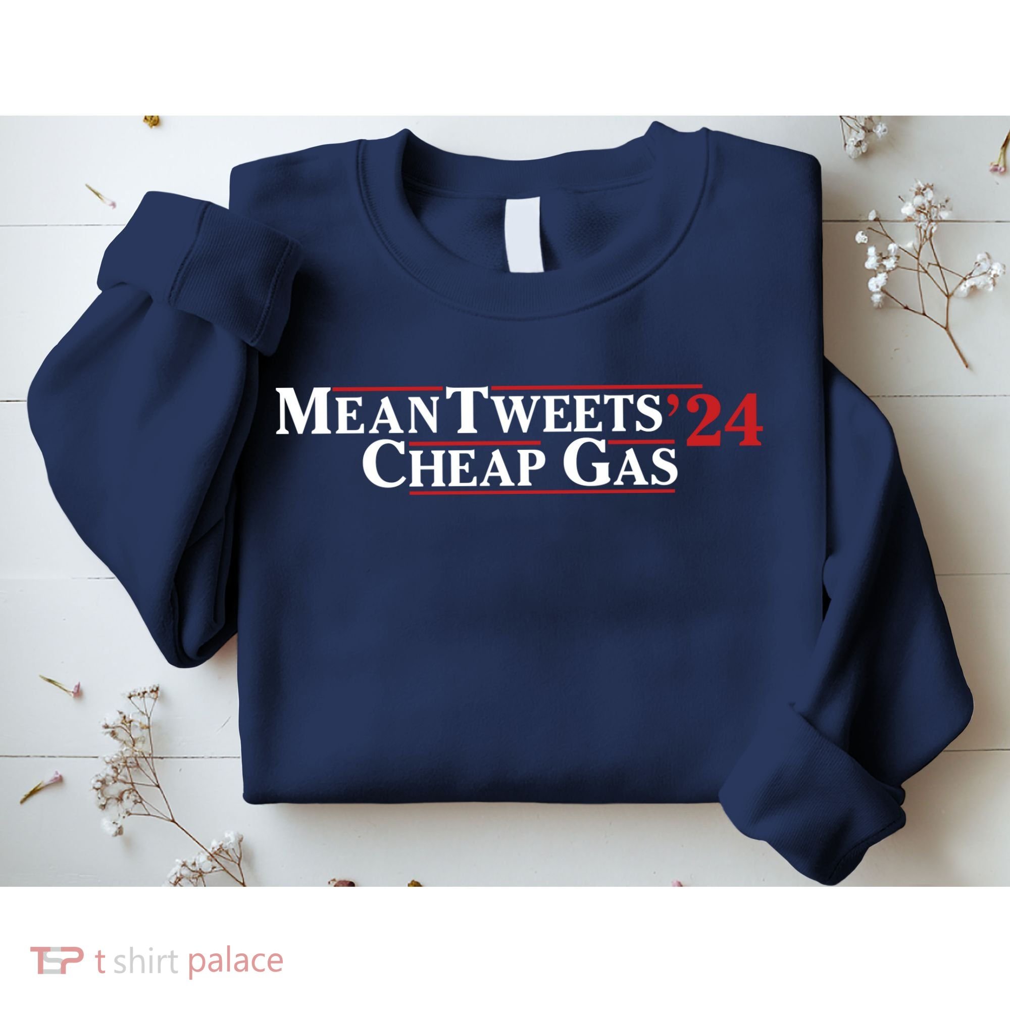 Mean Tweets Gas 2024 Sweatshirt