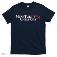 Mean Tweets Gas 2024 T-Shirt thumb 0