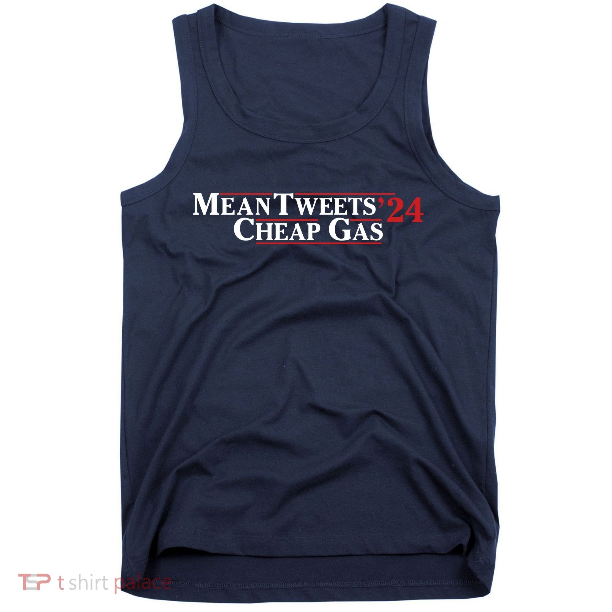 Mean Tweets Gas 2024 Tank Top