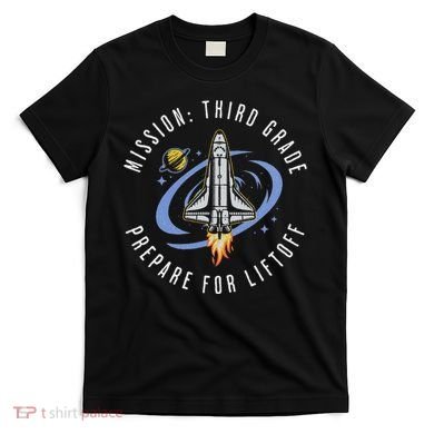 Mission Third Grade Space Rocket Back To School Vi T-Shirt