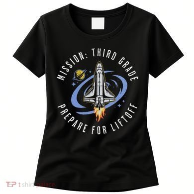 Mission Third Grade Space Rocket Back To School Vi Women's T-Shirt