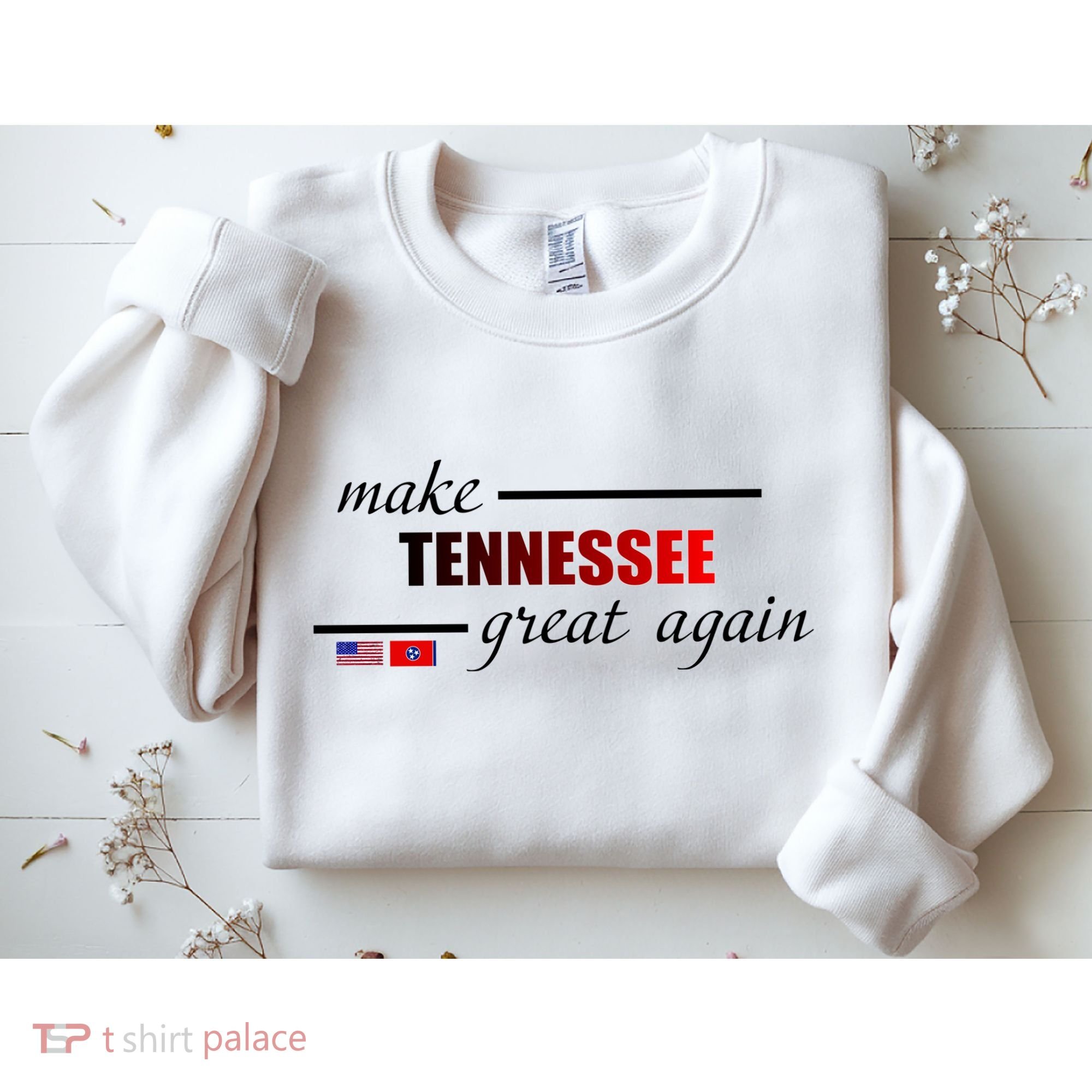 Make Tennessee Great Again Sweatshirt