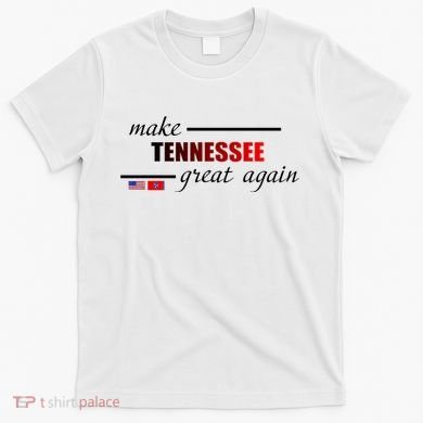 Make Tennessee Great Again T-Shirt