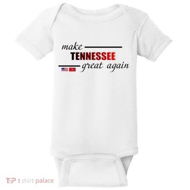 Make Tennessee Great Again Baby Bodysuit