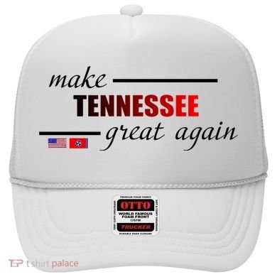Make Tennessee Great Again Hat