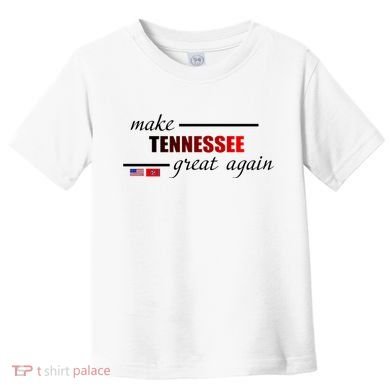 Make Tennessee Great Again Toddler T-Shirt