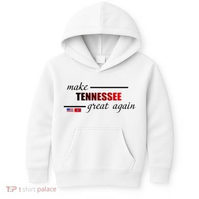 Make Tennessee Great Again Kids Hoodie