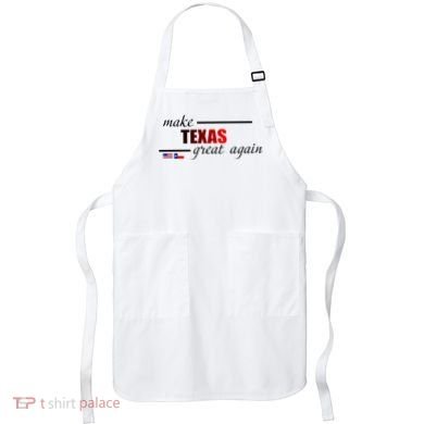 Make Texas Great Again Apron