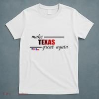 Make Texas Great Again T-Shirt thumb 5