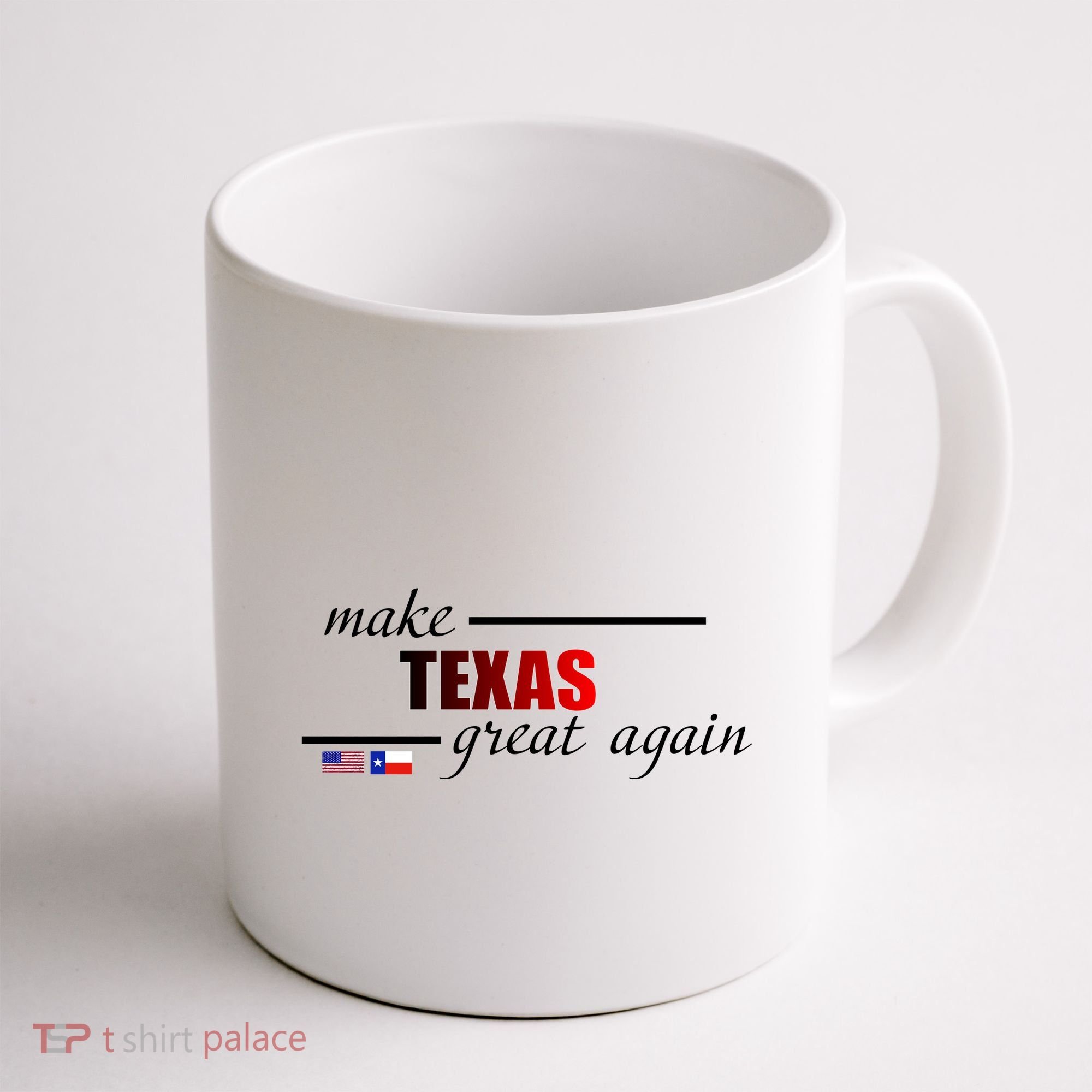 Make Texas Great Again Coffee Mug