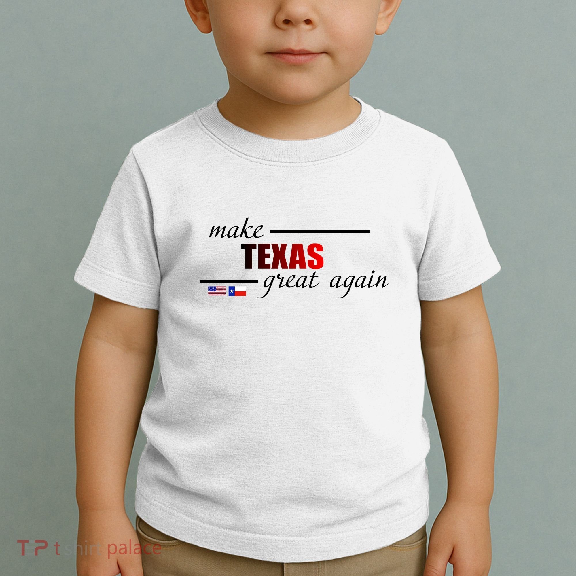 Make Texas Great Again Toddler T-Shirt