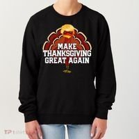 Make Thanksgiving Great Again Trump Turkey Women's Sweatshirt thumb 0