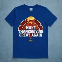 Make Thanksgiving Great Again Trump Turkey T-Shirt thumb 5