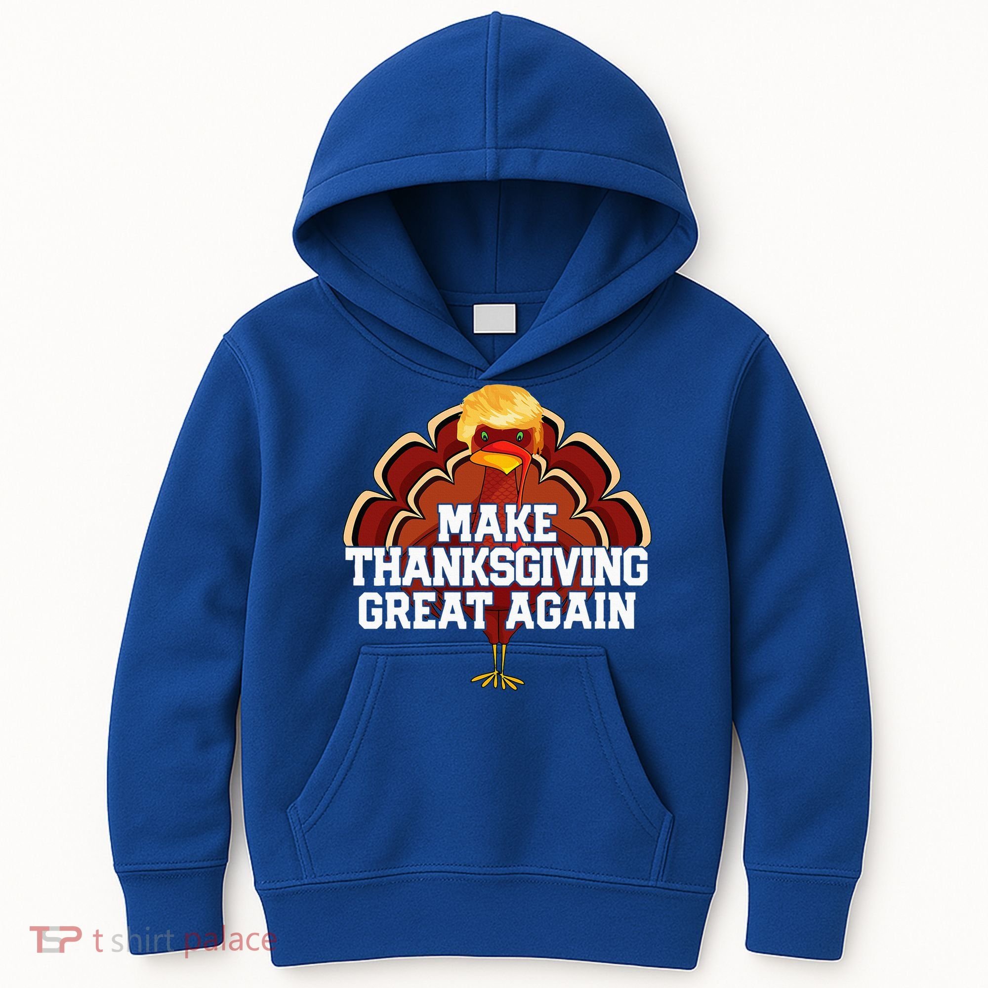 Make Thanksgiving Great Again Trump Turkey Kids Hoodie