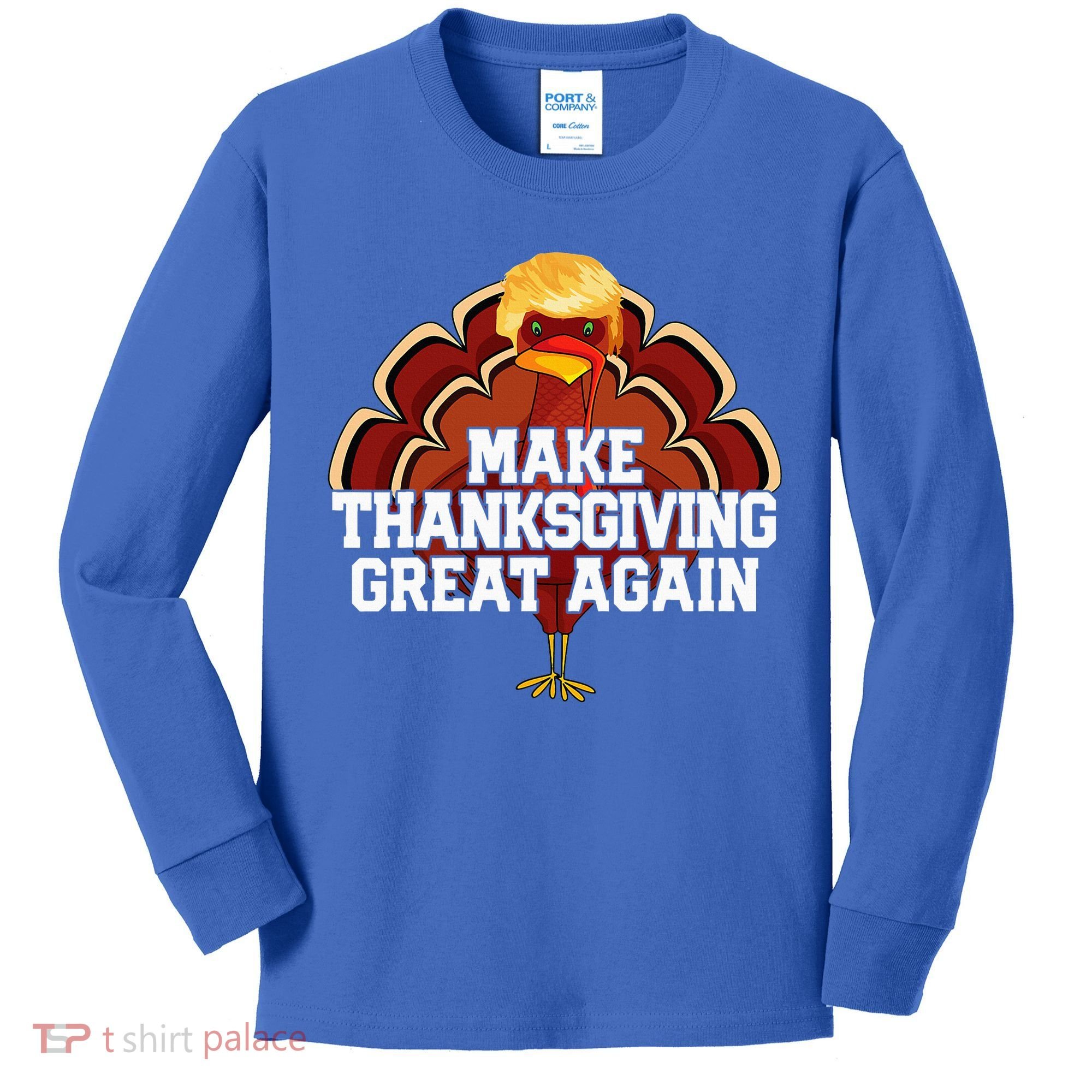 Make Thanksgiving Great Again Trump Turkey Kids Long Sleeve Shirt