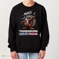 Make Thanksgiving Great Again Dabbing Turkey Trump American Gift Women's Sweatshirt thumb 0