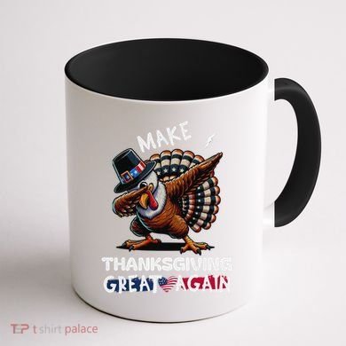Make Thanksgiving Great Again Dabbing Turkey Trump American Gift Coffee Mug back