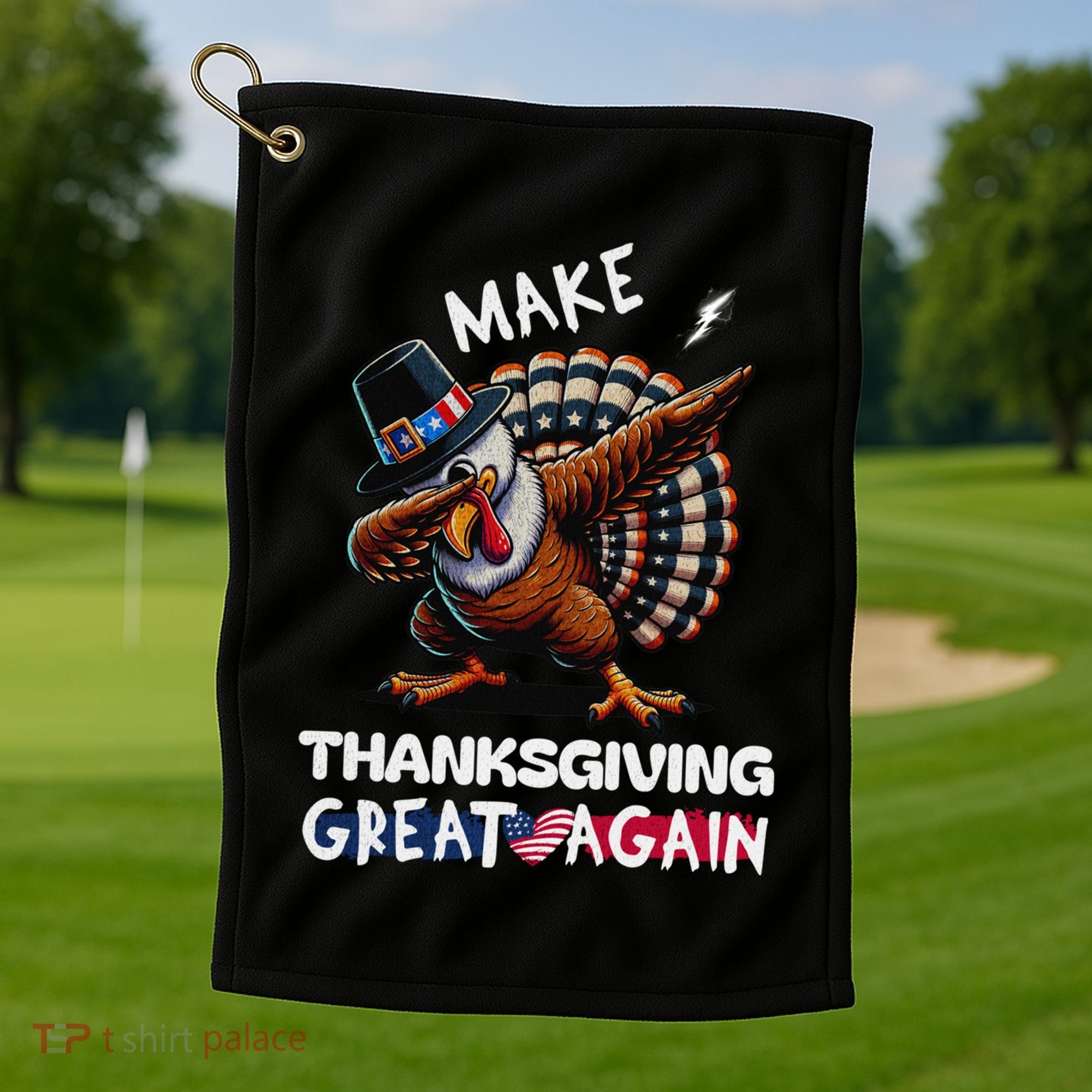 Make Thanksgiving Great Again Dabbing Turkey Trump American Gift Golf Towel