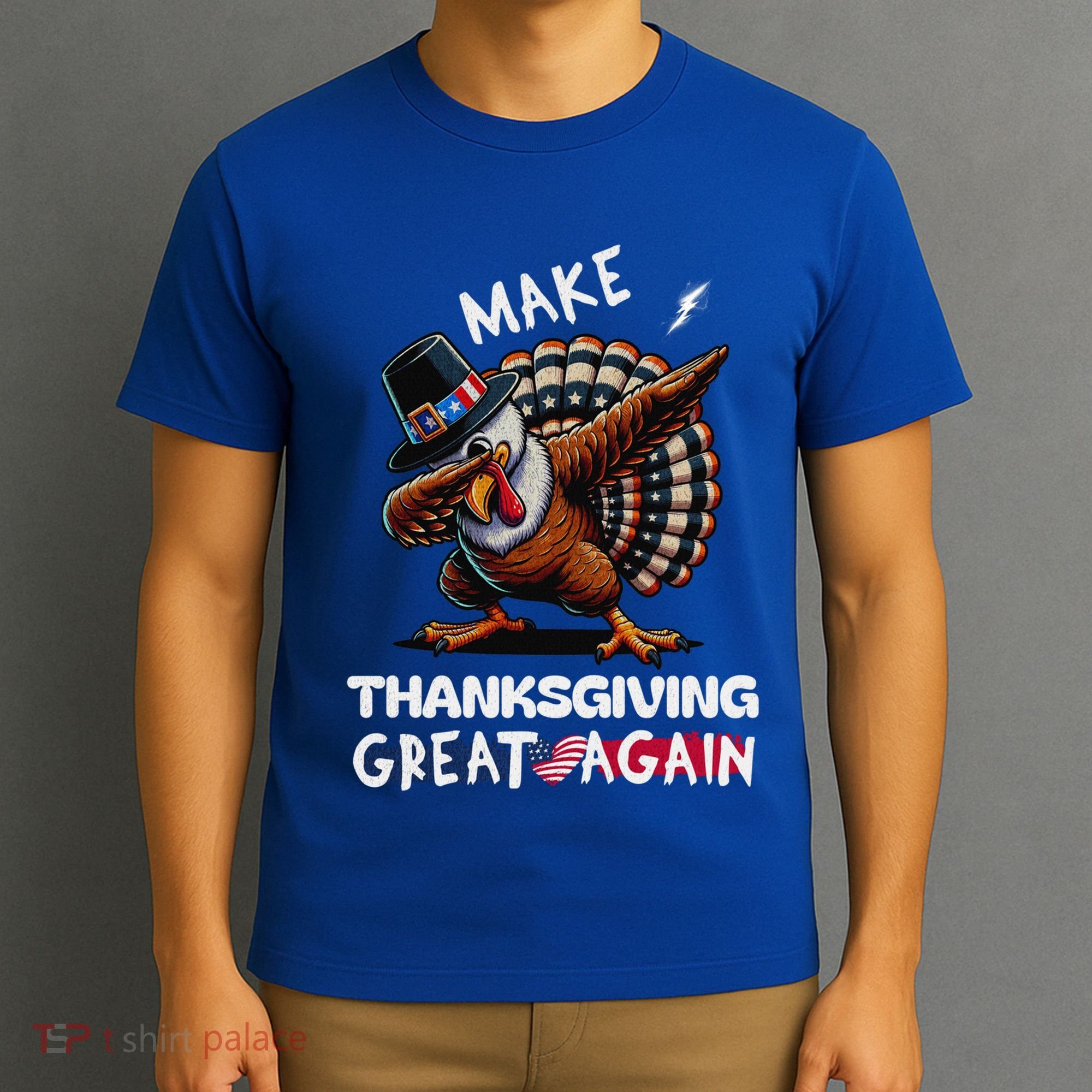 Make Thanksgiving Great Again Dabbing Turkey Trump American Gift T-Shirt
