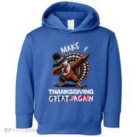 Make Thanksgiving Great Again Dabbing Turkey Trump American Gift Toddler Hoodie thumb 0