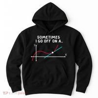 Math Teacher Gifts Sometimes I go off on a tangent Hoodie thumb 0