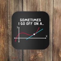 Math Teacher Gifts Sometimes I go off on a tangent Coaster thumb 0