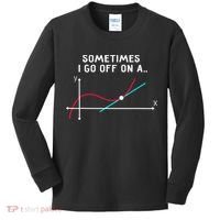 Math Teacher Gifts Sometimes I go off on a tangent Kids Long Sleeve Shirt thumb 0