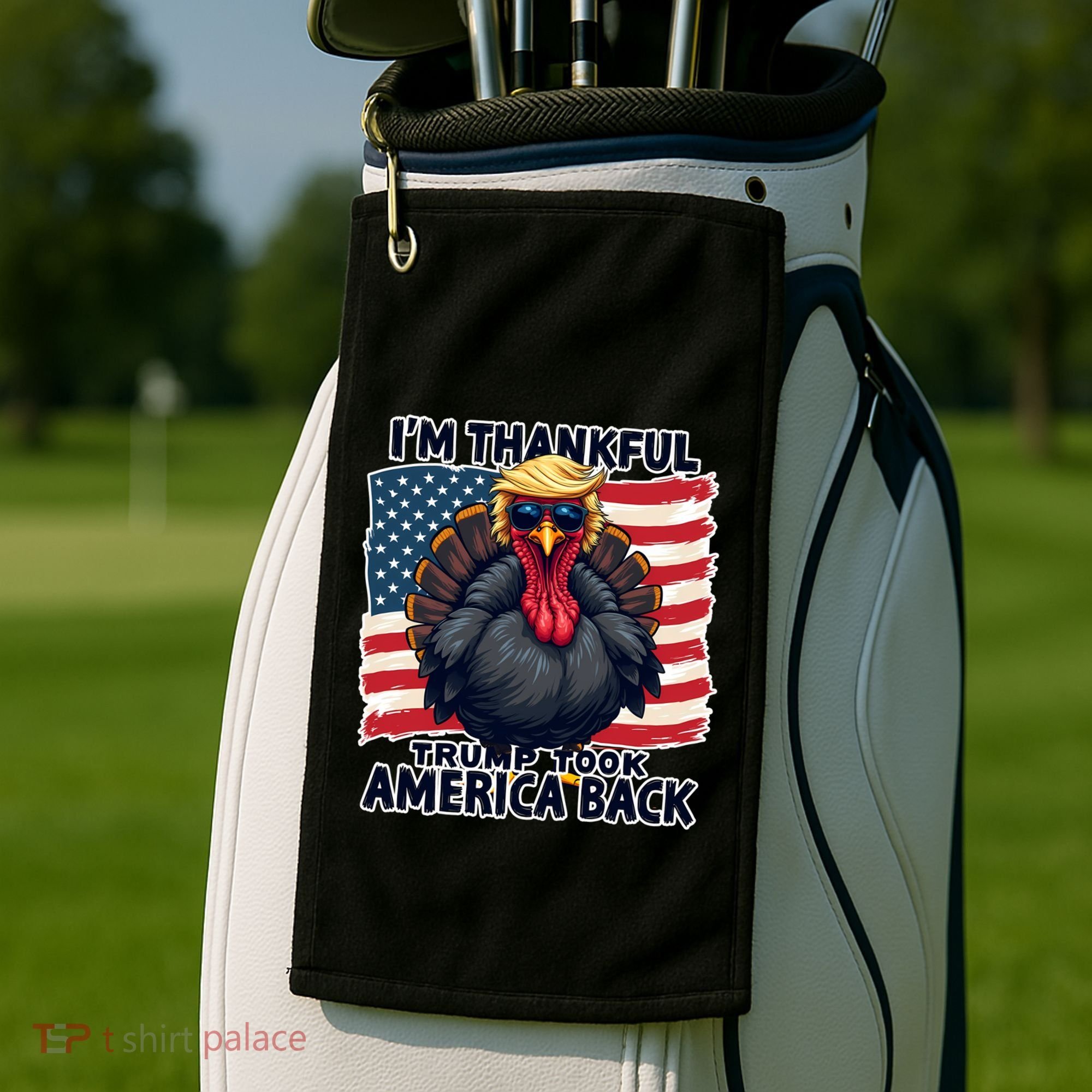 Make Thanksgiving Great Again Funny Turkey Trump American Gift Golf Towel