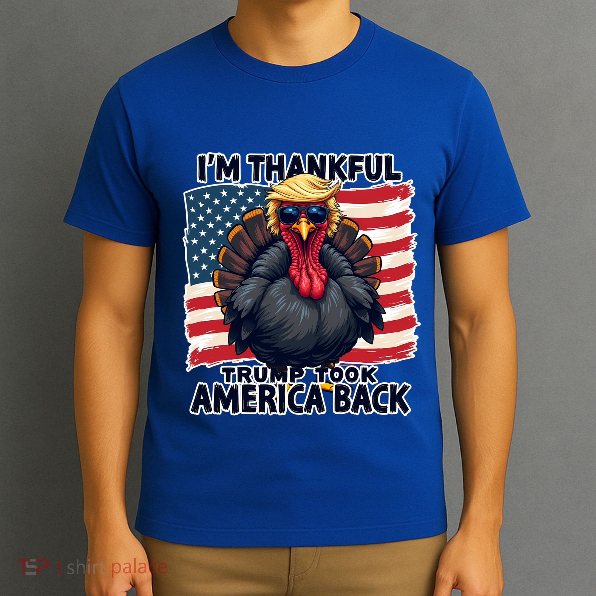 Make Thanksgiving Great Again Funny Turkey Trump American Gift T-Shirt