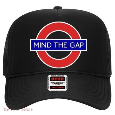 Mind The Gap Hat